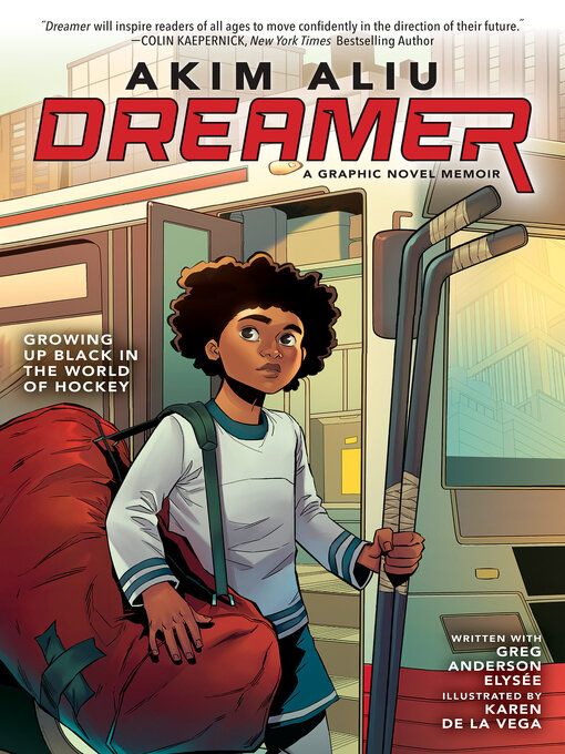 Dreamer by Akim Aliu, Greg Anderson Elyseé, Karen de la Vega and Marcus Williams
