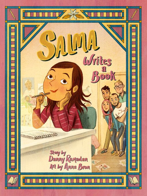 Salma Writes a Book by Danny Ramadan and Anna Bron