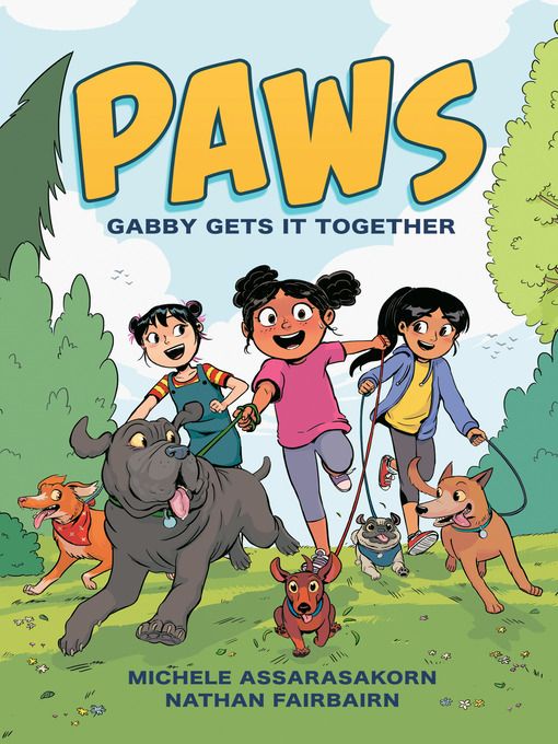 Gabby Gets It Together by Nathan Fairbairn and Michele Assarasakorn