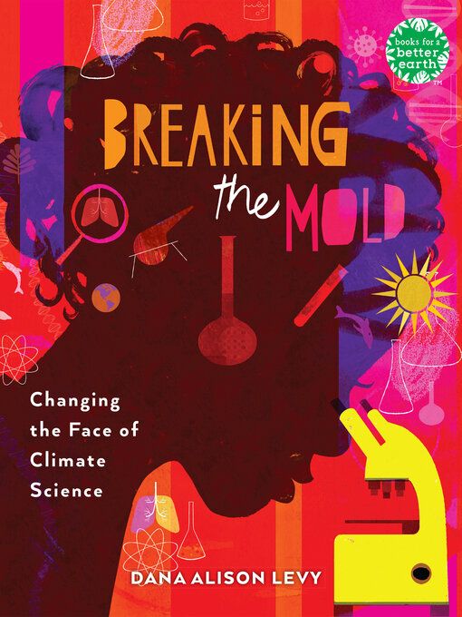 Breaking the Mold by Dana Alison Levy 