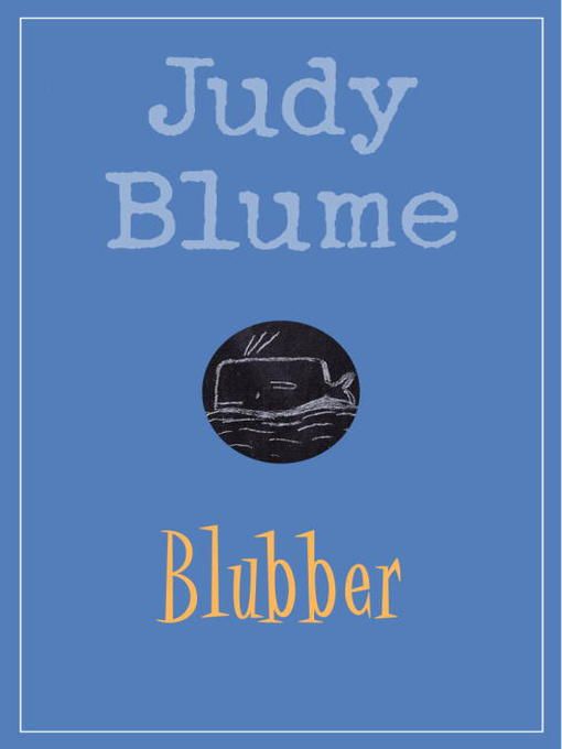 Blubber by Judy Blume