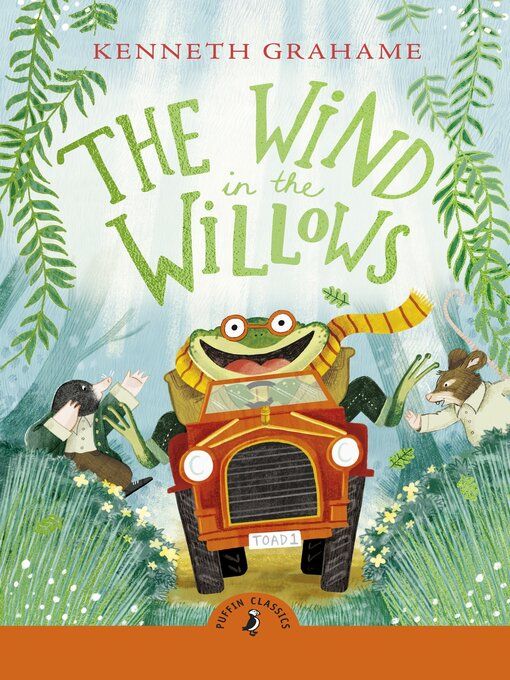 The Wind in the Willows by Kenneth Grahame