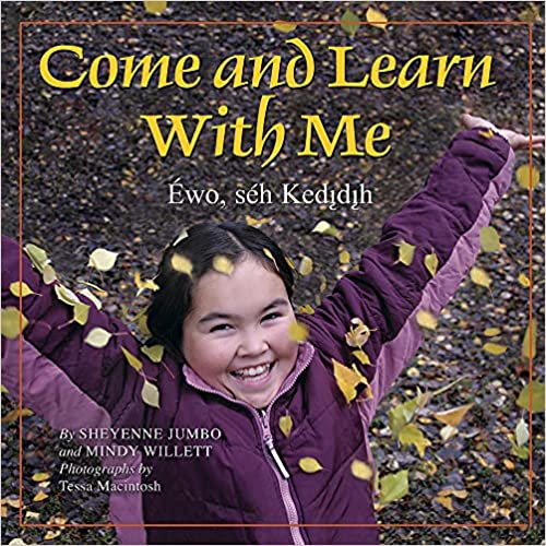 Come and Learn With Me by Sheyenne Jumbo, Mindy Willett and Tessa Macintosh